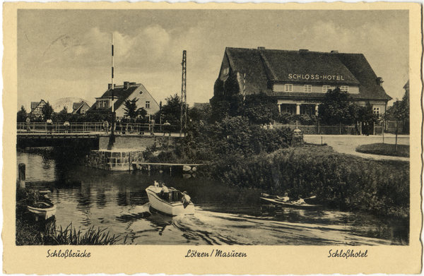 Lötzen, Schloßbrücke und Schloßhotel