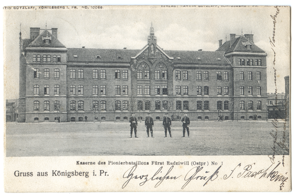 Königsberg (Pr.), Kaserne des Pionierbataillons Fürst Radziwill