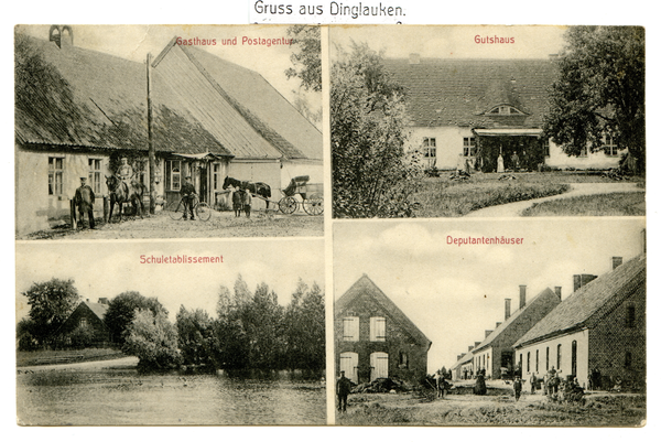 Dinglauken, Gasthaus und Post, Gutshaus, Schule, Häuser