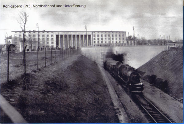 Königsberg (Pr.), Nordbahnhof und Unterführung