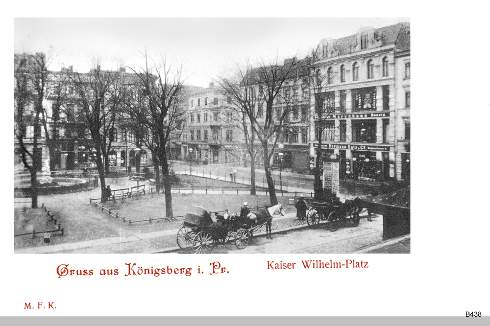 Königsberg, Kaiser Wilhelm Platz