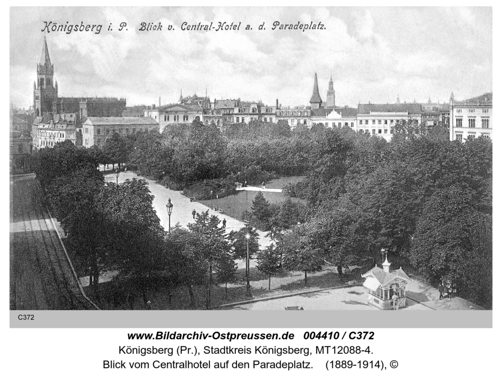 Königsberg, Blick vom Centralhotel auf den Paradeplatz