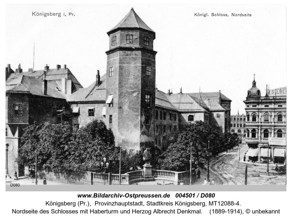 Königsberg (Pr.), Nordseite des Schlosses mit Haberturm und Herzog Albrecht Denkmal