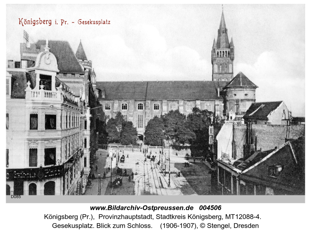 Königsberg, Gesekusplatz. Blick zum Schloss