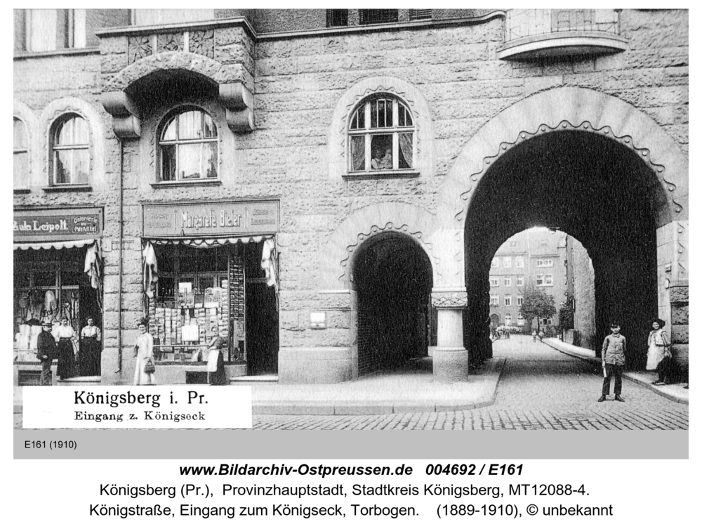 Königsberg (Pr.), Königstraße, Eingang zum Königseck, Torbogen