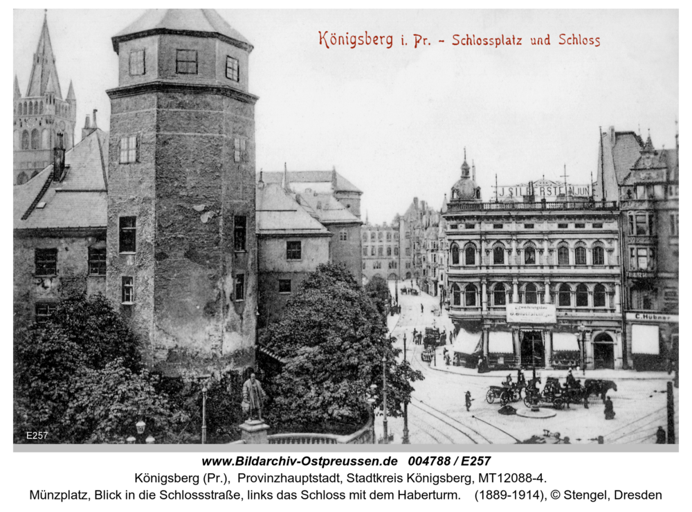 Königsberg, Münzplatz, Blick in die Schlossstraße, links das Schloss mit dem Haberturm