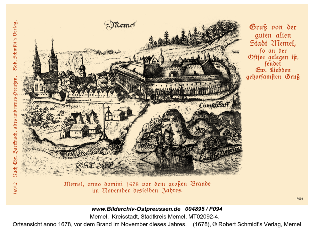 Memel, Ortsansicht anno 1678, vor dem Brand im November dieses Jahres