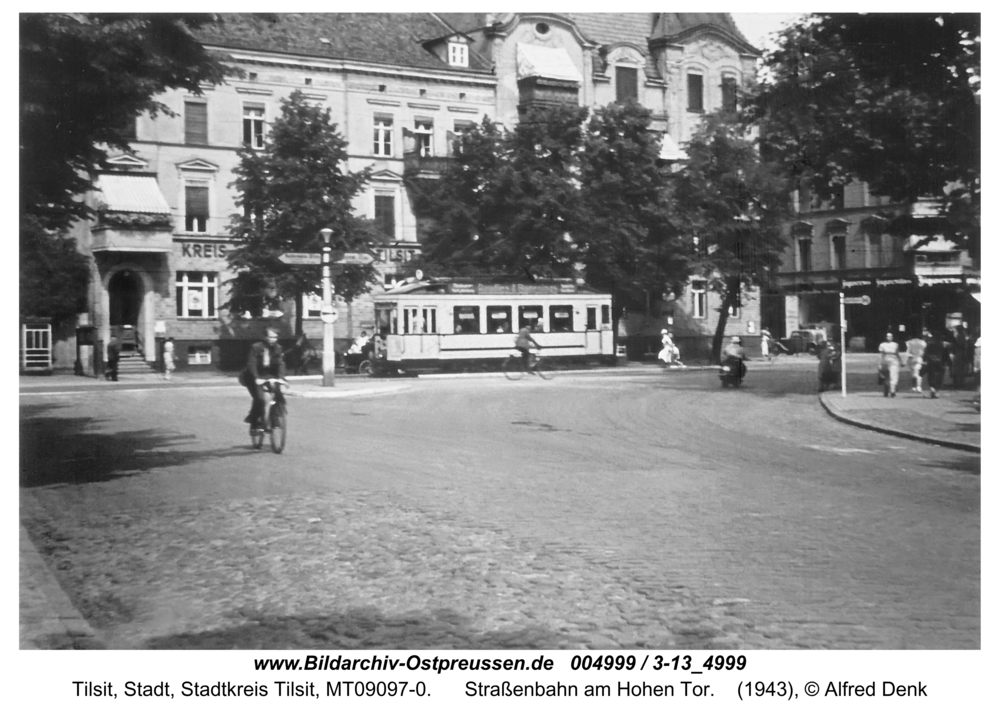 Tilsit, Straßenbahn am Hohen Tor