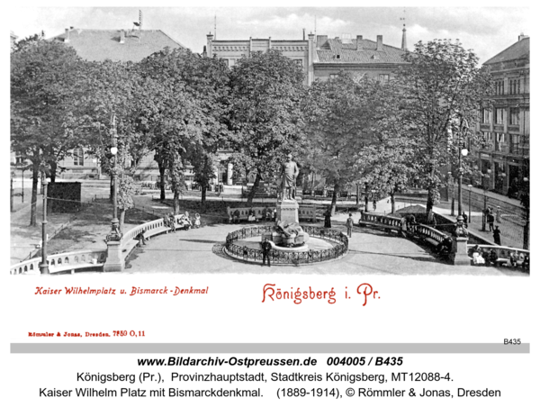 Königsberg, Kaiser Wilhelm Platz mit Bismarckdenkmal