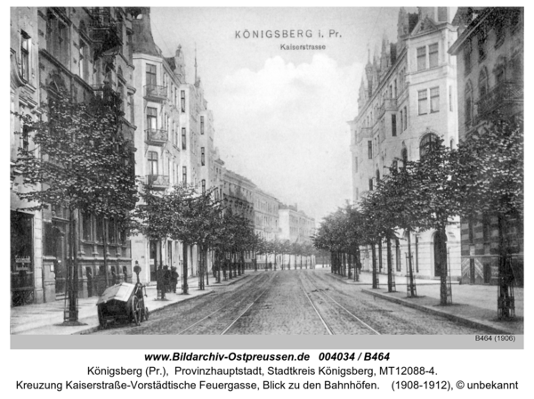 Königsberg, Kreuzung Kaiserstraße-Vorstädtische Feuergasse, Blick zu den Bahnhöfen