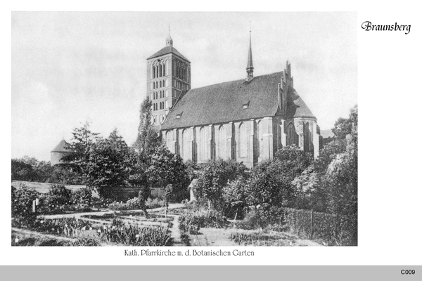 Braunsberg, Katholische Pfarrkirche mit Botanischem Garten