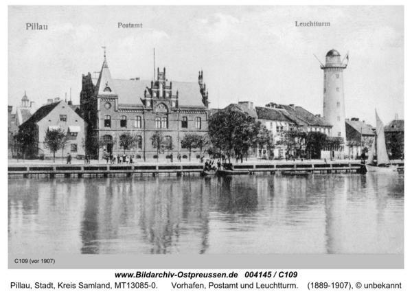 Pillau, Vorhafen, Postamt und Leuchtturm