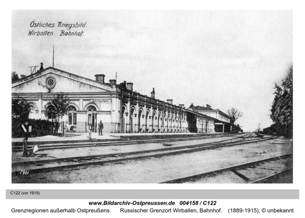 Grenzregionen außerhalb Ostpreußens, Russischer Grenzort Wirballen, Bahnhof