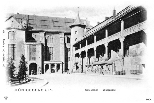 Königsberg, Schloßhof am Blutgericht