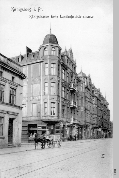 Königsberg, Königstraße Ecke Landhofmeisterstraße