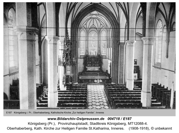 Königsberg, Oberhaberberg, Kath. Kirche zur Heiligen Familie St.Katharina, Inneres