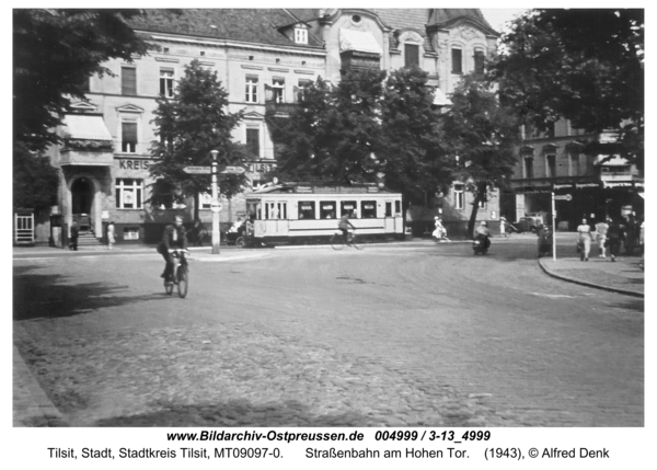 Tilsit, Straßenbahn am Hohen Tor