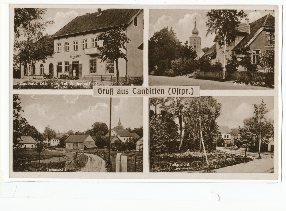 Kanditten Kr. Pr. Eylau (fr. Canditten), Gasthaus Otto Alex, Kirche und Schule, Teilansichten