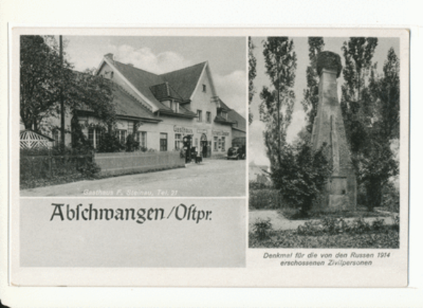 Abschwangen, Kr. Preußisch Eylau, Gasthaus F. Steinau, Denkmal