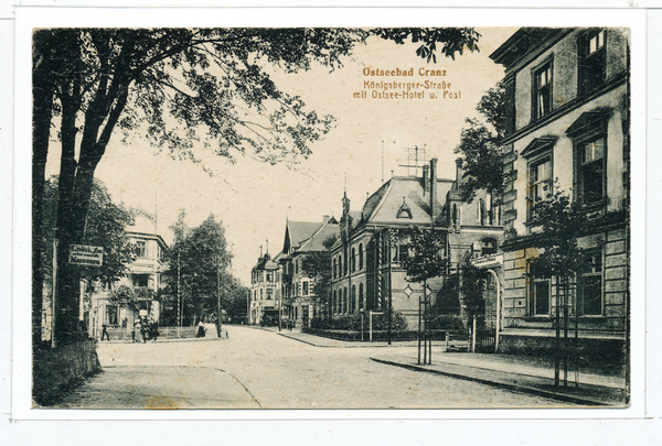 Cranz, Königsberger Straße mit Ostsee-Hotel und Post