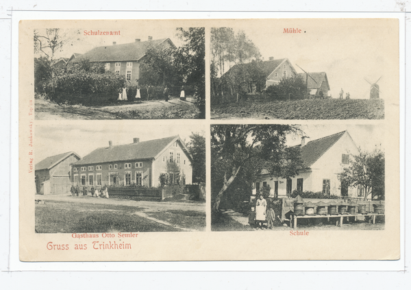 Trinkheim Kr. Preußisch Eylau, Schulzenamt, Mühle, Gasthaus, Schule