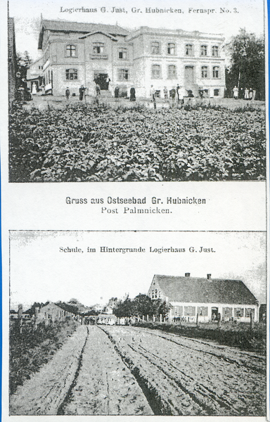 Groß Hubnicken, Logierhaus G. Just und Schule