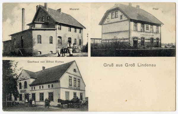 Groß Lindenau, Meierei, Post, Gasthaus von Alfred Richau