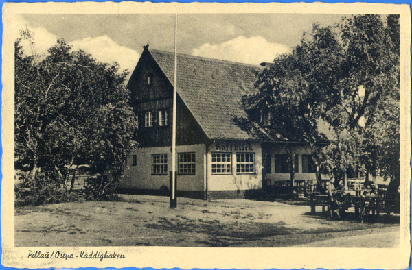 Pillau-Kaddighaken, Gasthaus Haffblick