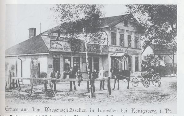 Königsberg; Lawsken,  Gaststätte Wiesenschlösschen