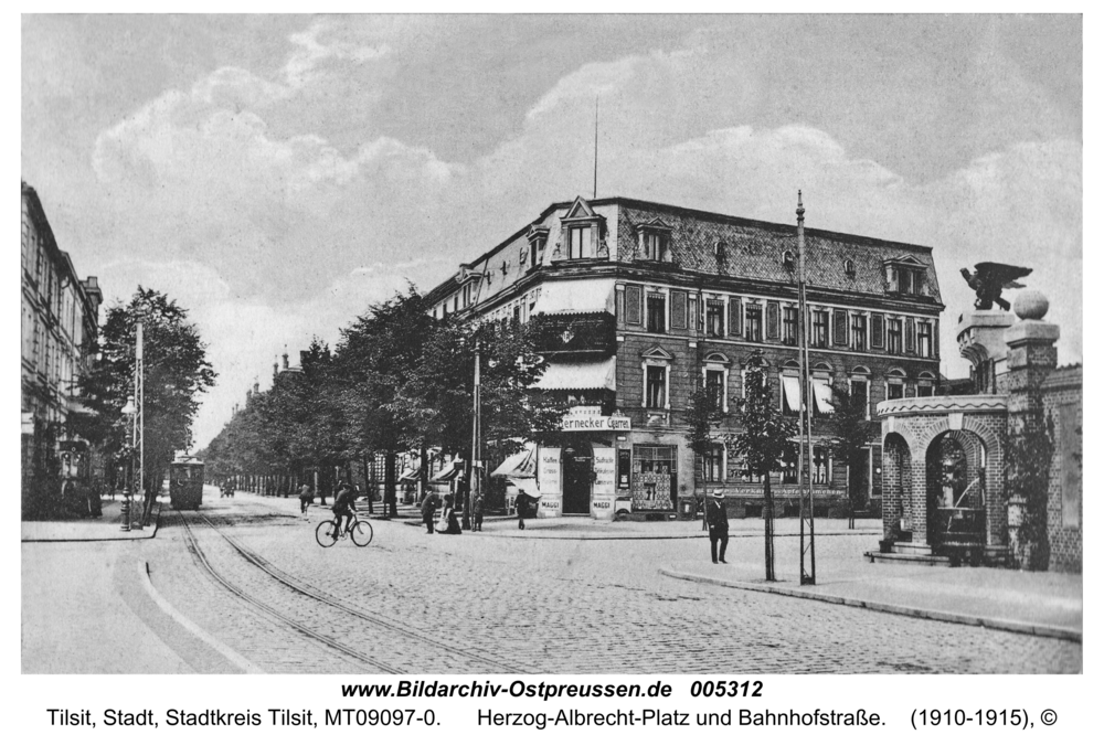 Tilsit, Herzog-Albrecht-Platz und Bahnhofstraße