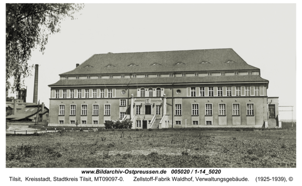 Tilsit, Zellstoff-Fabrik Waldhof, Verwaltungsgebäude