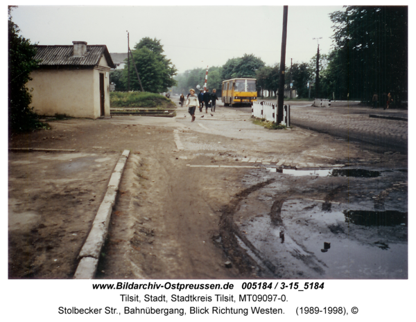 Tilsit, Stolbecker Str., Bahnübergang, Blick Richtung Westen