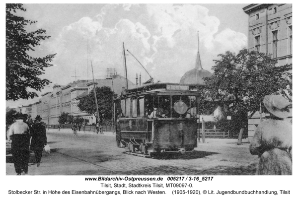 Tilsit, Stolbecker Str. in Höhe des Eisenbahnübergangs, Blick nach Westen