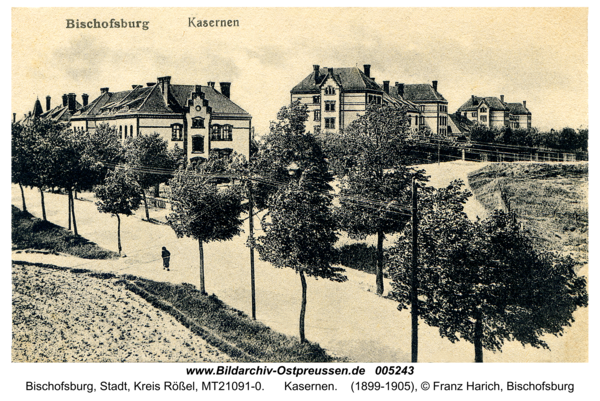 Bischofsburg, Kasernen