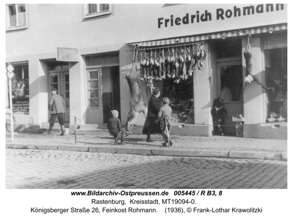 Rastenburg, Königsberger Straße 26, Feinkost Rohmann