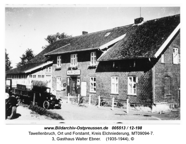 Tawellenbruch, 3, Gasthaus Walter Ebner