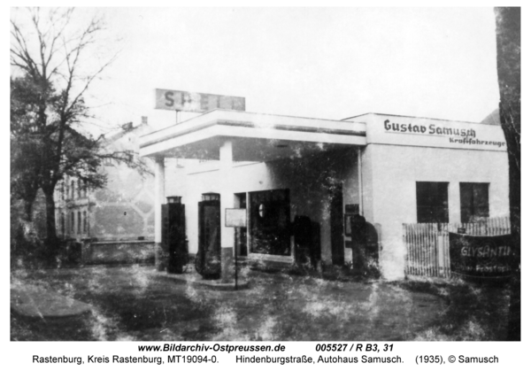 Rastenburg, Hindenburgstraße 27, Autohaus Samusch, Tankstelle