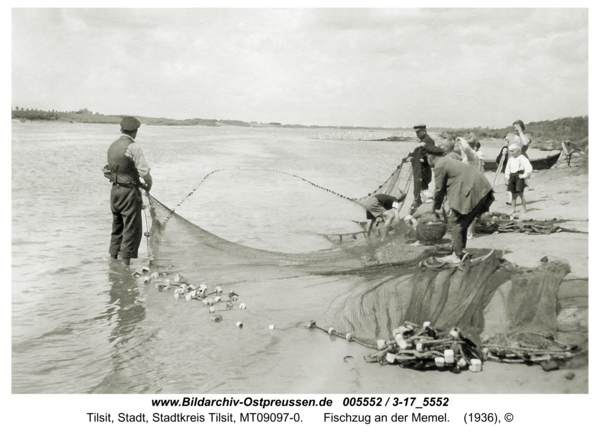 Tilsit-Schwedenfeld, Fischzug an der Memel