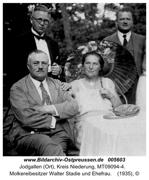 Jodgallen (Ort), Molkereibesitzer Walter Stadie und Ehefrau