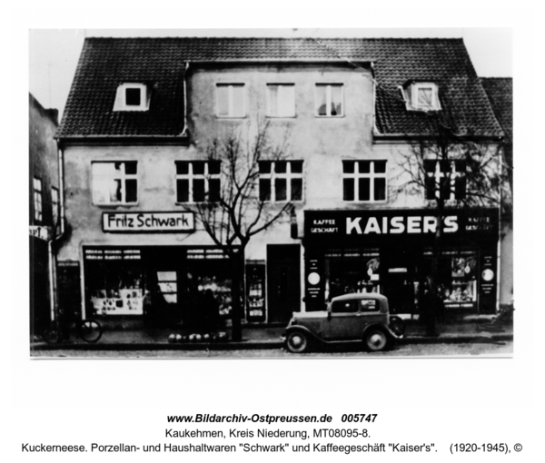 Kuckerneese. Porzellan- und Haushaltwaren "Schwark" und Kaffeegeschäft "Kaiser's"