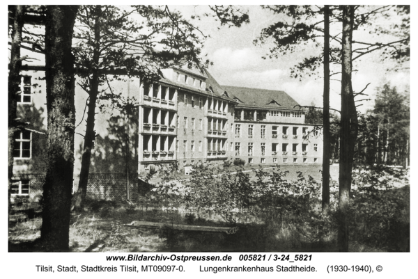 Tilsit, Lungenkrankenhaus Stadtheide