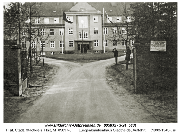 Tilsit, Lungenkrankenhaus Stadtheide, Auffahrt