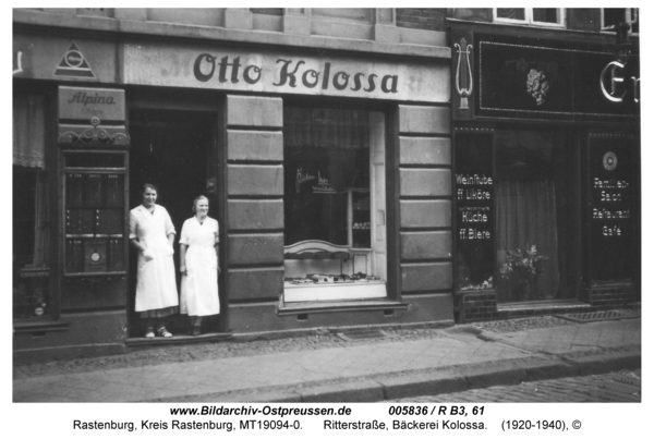 Rastenburg, Ritterstraße 3, Bäckerei Kolossa