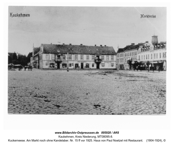 Kuckerneese. Am Markt noch ohne Kandelaber. Nr. 15 ff vor 1925. Haus von Paul Noetzel mit Restaurant