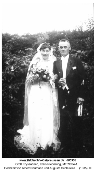 Groß Kryszahnen, Hochzeit von Albert Neumann und Auguste Schleiwies