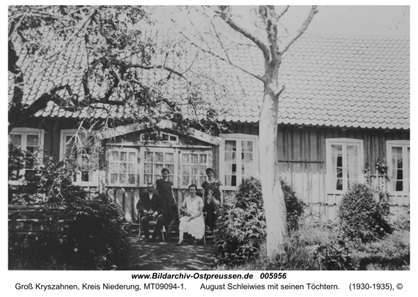 Groß Kryszahnen, August Schleiwies mit seinen Töchtern