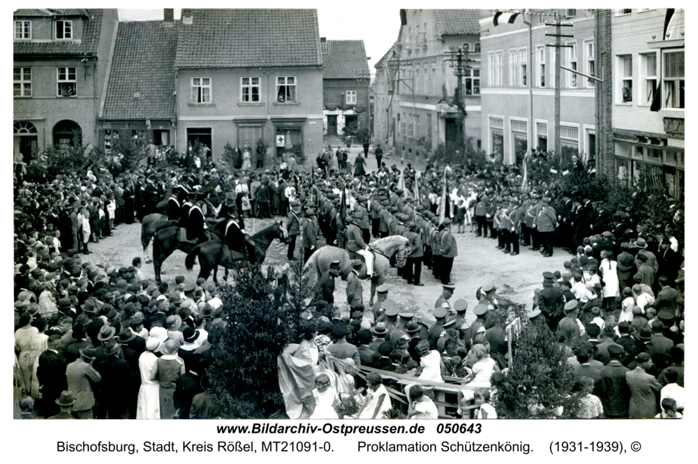 Bischofsburg, Proklamation Schützenkönig