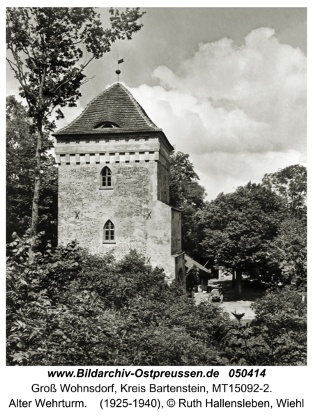 Groß Wohnsdorf, Alter Wehrturm