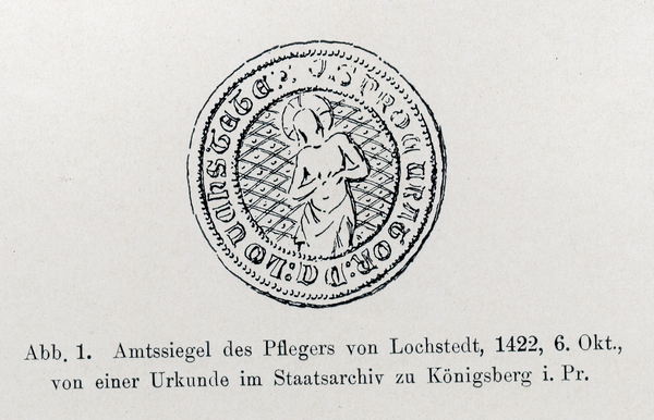 Lochstädt, Ordensschloss, Amtssiegel des Pflegers von Lochstädt