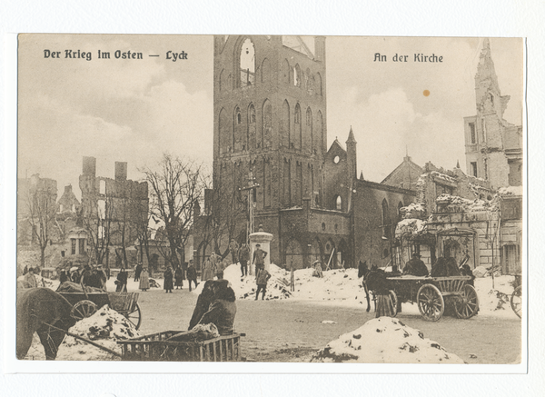 Lyck, Der Krieg im Osten, Im Winter zerstörte ev. Kirche und Gebäude